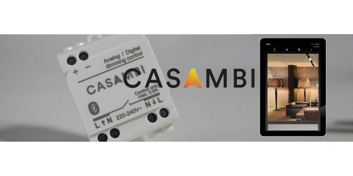 Lichtsteuerungen: CASAMBI – der Newcomer - Lichtsteuerungen: CASAMBI – der Newcomer